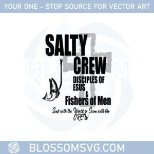 Salty Crew Disciples Of Esus Svg Graphic Designs Files