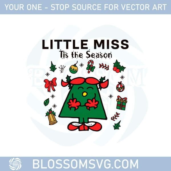 Little Miss Christmas Tis The Season Svg Graphic Designs Files