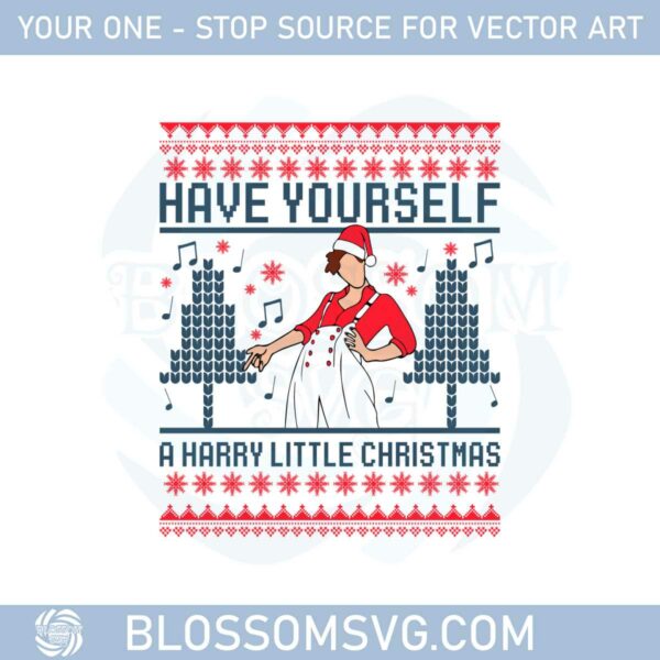 Have Yourself A Harry Little Christmas Ugly Xmas Sweater Svg