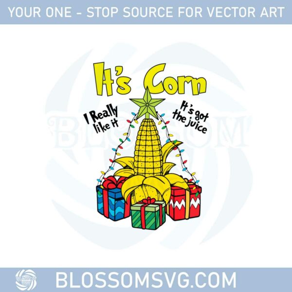 It’s Corn Corn Kid Funny Meme Christmas Svg Graphic Designs