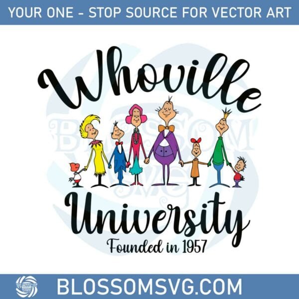 Whoville University Founded In 1957 Svg Graphic Designs Files