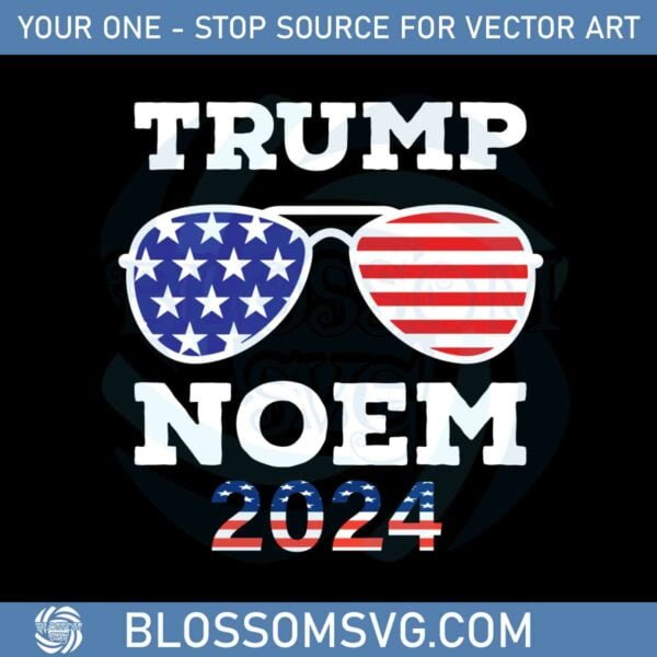 Trump Noem 2024 American Flag Svg Graphic Designs Files
