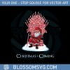 christmas-is-coming-santa-candy-cane-throne-svg-cutting-files