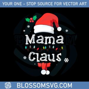 Mama Claus Santa Hat Matching Family Christmas Svg Files