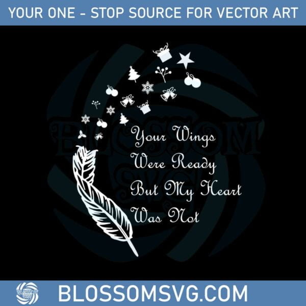 your-wings-were-ready-christmas-gift-svg-graphic-designs-files