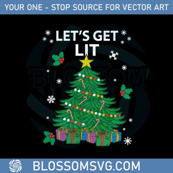 lets-get-lit-christmas-tree-svg-for-cricut-sublimation-files