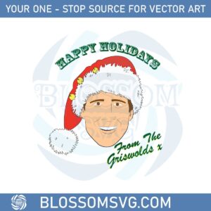 Happy Holidays From The Griswolds Svg Graphic Designs Files