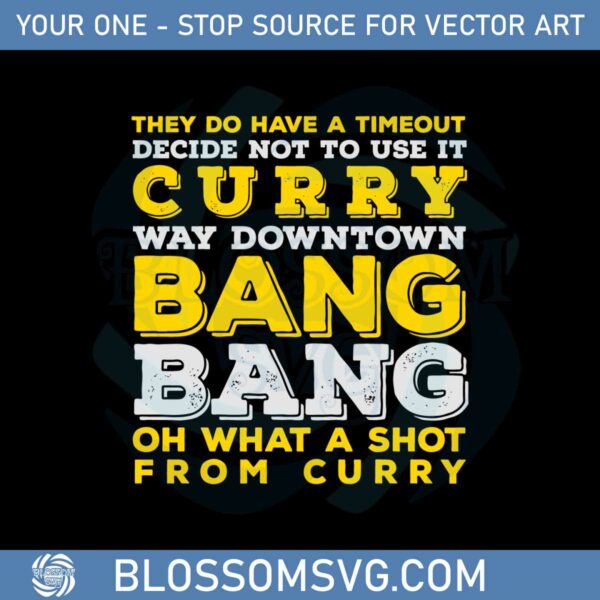 curry-bang-bang-svg-best-graphic-designs-cutting-files