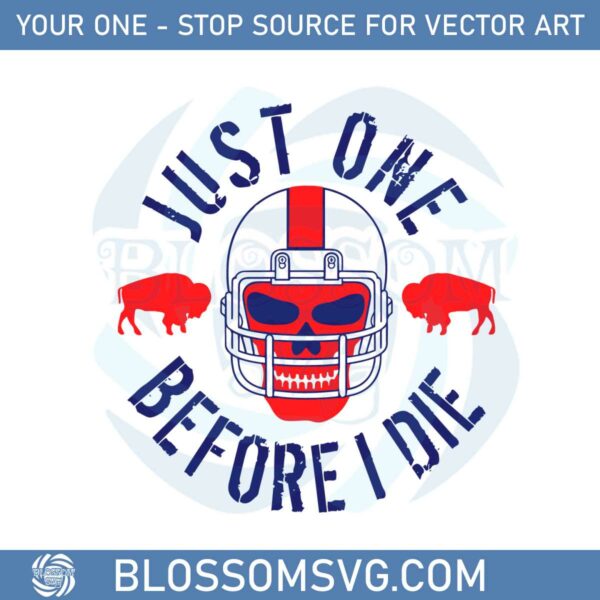 buffalo-football-just-one-before-i-die-svg-graphic-designs-files