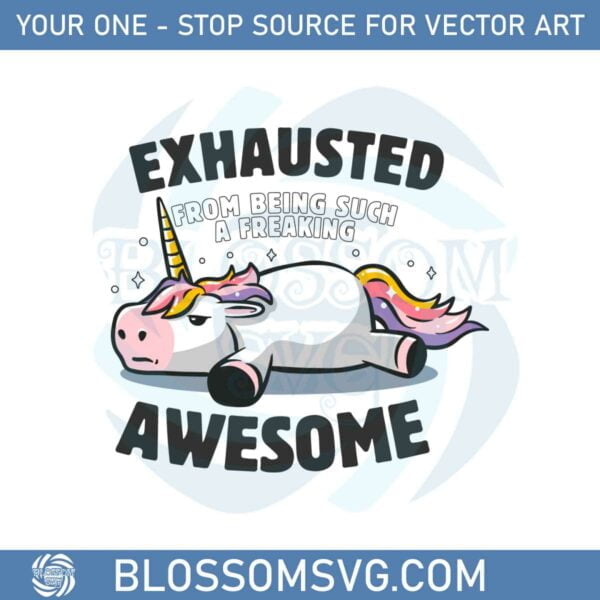 exhausted-from-being-awesome-lazy-unicorn-svg-cutting-files