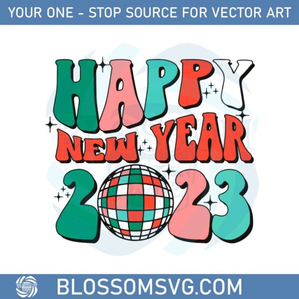 happy-new-years-eve-2023-svg-for-cricut-sublimation-files
