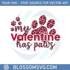 my-valentine-has-paws-cute-svg-for-cricut-sublimation-files