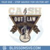 cash-outlaws-country-music-svg-for-cricut-sublimation-files