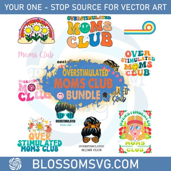 overstimulated-moms-club-bundle-svg-graphic-designs-files