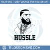 hussle-nipsey-hussle-svg-files-for-cricut-sublimation-files