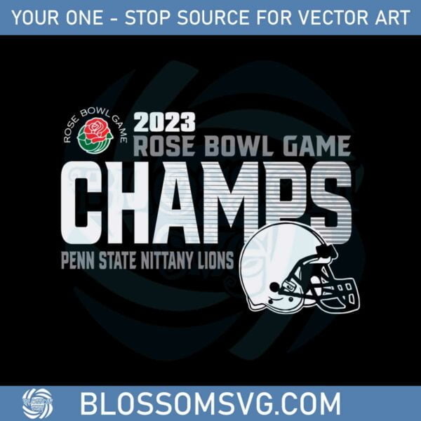 penn-state-nittany-lions-rose-bowl-champs-2023-svg-cutting-files