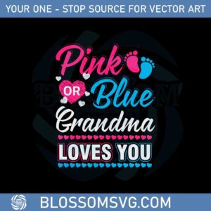 pink-or-blue-grandma-loves-you-svg-files-silhouette-diy-craft