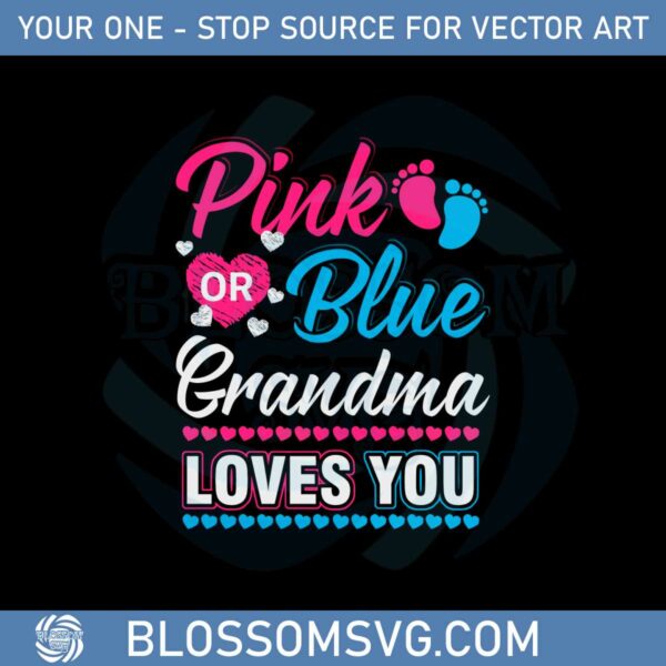 pink-or-blue-grandma-loves-you-svg-files-silhouette-diy-craft