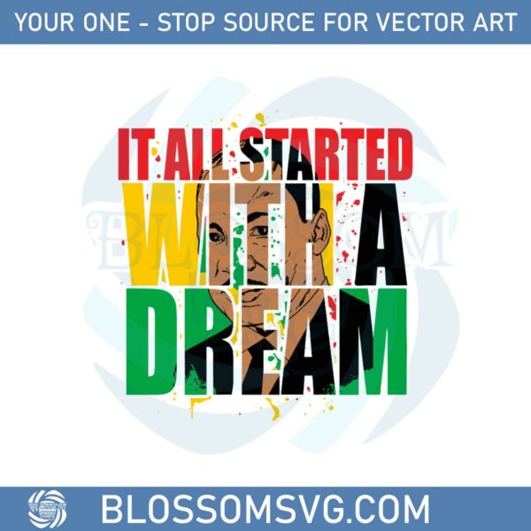 it-all-started-with-a-dream-svg-for-cricut-sublimation-files