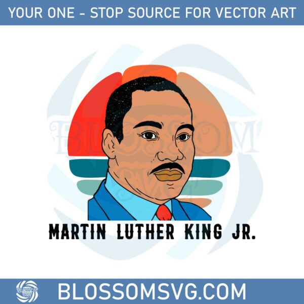 Vintage Martin Luther King Jr Svg For Cricut Sublimation Files