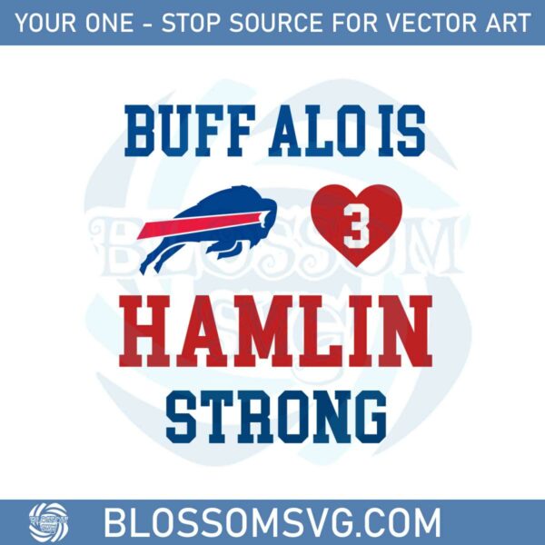 buffalo-is-hamlin-strong-loves-3-svg-graphic-designs-files