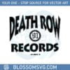 death-row-records-la-91-svg-for-cricut-sublimation-files