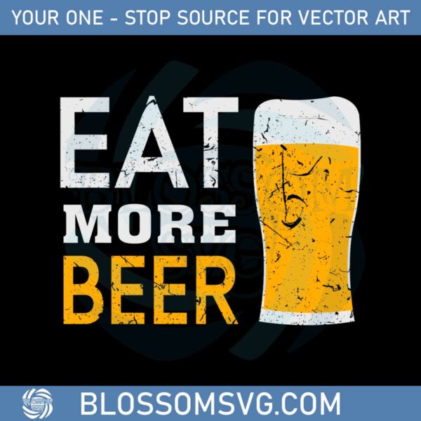 eat-more-beer-svg-for-personal-and-commercial-uses
