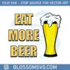 eat-more-beer-svg-cutting-file-for-personal-commercial-uses