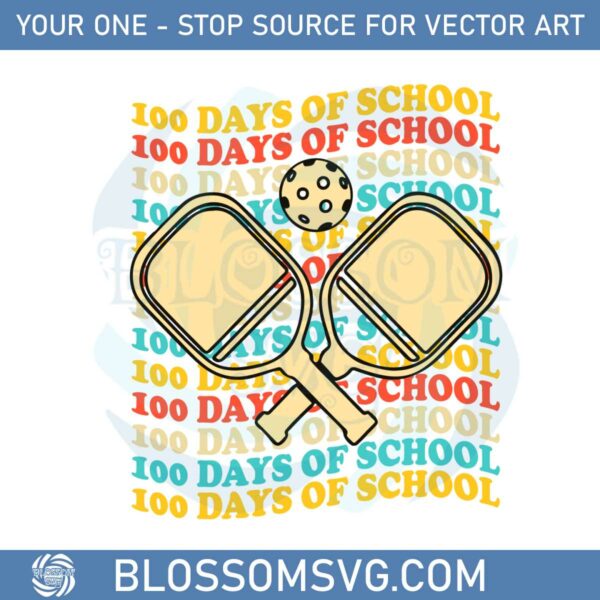100th-day-of-school-pickleball-100-days-svg-cutting-files