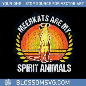 meerkats-are-my-spirit-animals-svg-graphic-designs-files