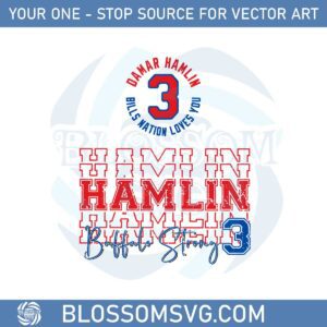 Buffalo Is Hamlin Strong Loves 3 Svg Graphic Designs Files