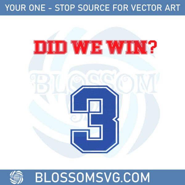 buffalo-bills-did-we-win-svg-for-cricut-sublimation-files