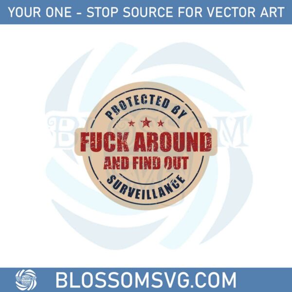 emblem-fuck-around-and-find-out-svg-files-silhouette-diy-craft