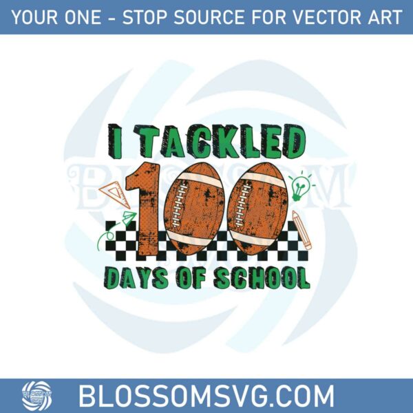 tackled-100-days-of-school-retro-school-svg-cutting-files