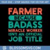 farmer-miracle-worker-farm-funny-svg-graphic-designs-files