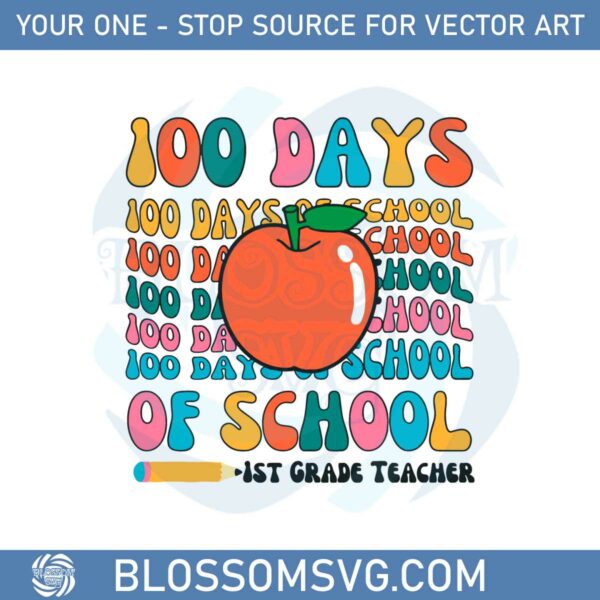 100-days-of-school-teacher-100-days-teacher-retro-svg-file