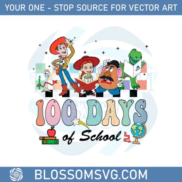 toy-story-100-days-of-school-svg-for-cricut-sublimation-files