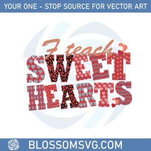 i-teach-sweet-hearts-valentines-cute-svg-graphic-designs-files