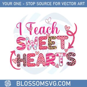 i-teach-sweet-hearts-valentines-days-svg-graphic-designs-files