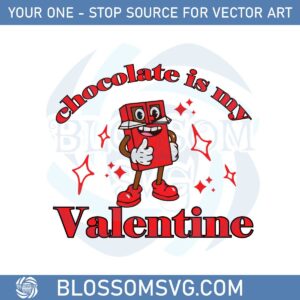 chocolate-is-my-valentine-svg-for-cricut-sublimation-files