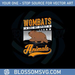 Wombats Are My Spirit Animals Svg Graphic Designs Files