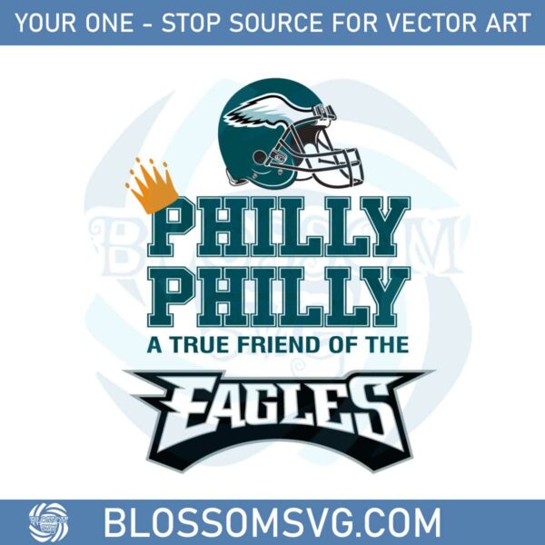 philly-dilly-a-true-friend-of-the-eagles-svg-graphic-designs-files