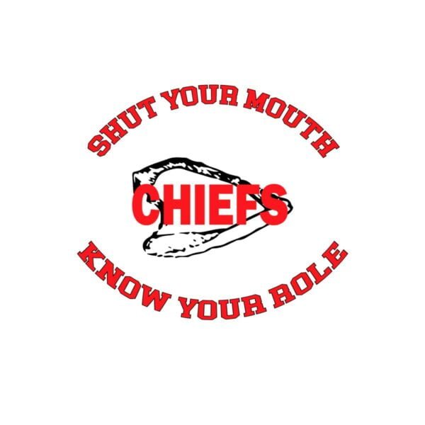 know-your-role-shut-your-mouth-travis-kelce-chiefs-super-bowl-svg