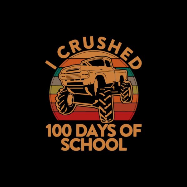 i-crushed-100-days-of-school-svg-graphic-designs-files