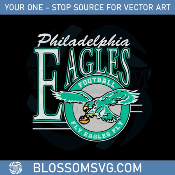 Philadelphia Fly Eagles Fly Vintage Philadelphia Eagle Svg