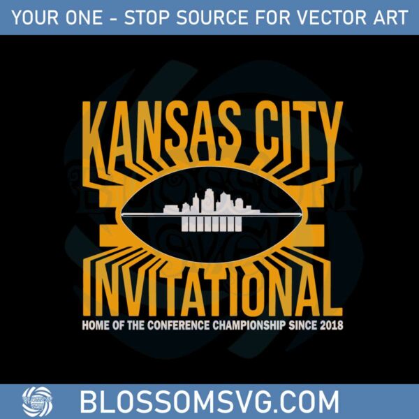 The Kansas City Invitational Svg Sublimation Files Silhouette