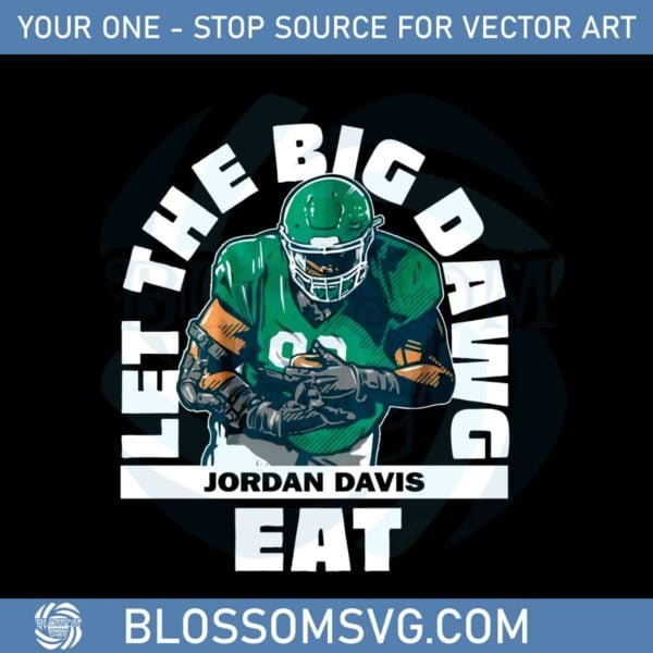 jordan-davis-let-the-big-dawg-eat-svg-graphic-designs-files