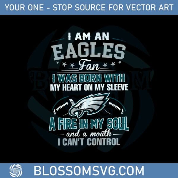 I Am An Eagles Fans SVG Files for Cricut Sublimation Files