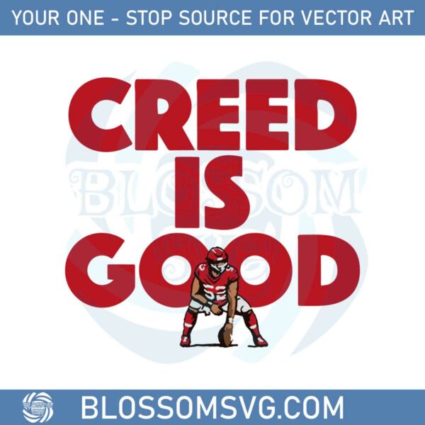 creed-humphrey-creed-is-good-svg-graphic-designs-files
