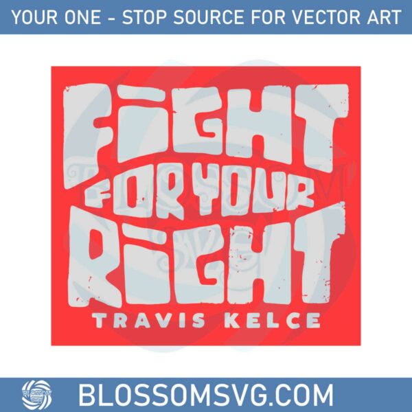 travis-kelce-svg-fight-for-your-right-svg